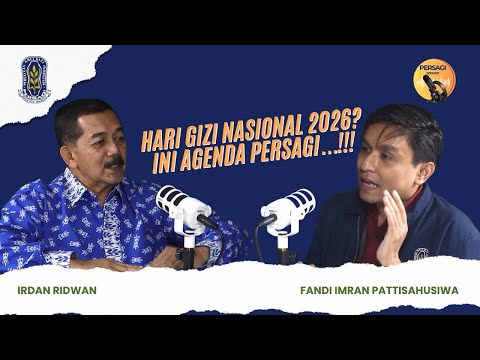 Hari Gizi Nasional 2026?? Ini Agenda PERSAGI Kabupaten Sukabumi!!! | PERSAGI Kabupaten Sukabumi PODCAST Eps. 16